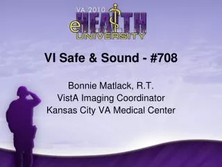 VI Safe &amp; Sound - #708