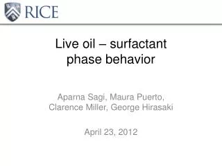 Live oil – surfactant phase behavior