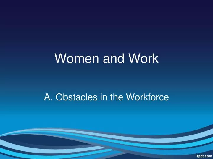 women and work