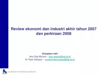 Review ekonomi dan industri akhir tahun 2007 dan perkiraan 2008