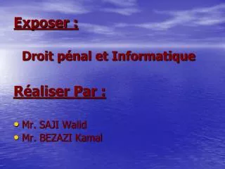 exposer droit p nal et informatique