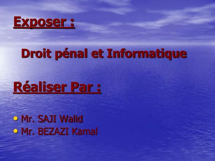 exposer droit p nal et informatique