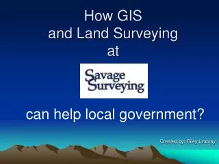 How GIS and Land Surveying at
