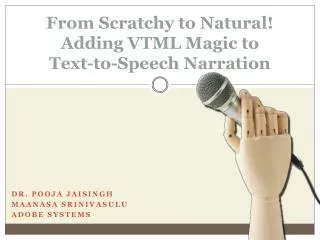 From Scratchy to Natural! Adding VTML Magic to Text-to-Speech Narration