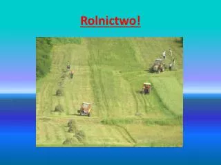 Rolnictwo!