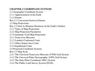 CHAPTER 2 COORDINATE SYSTEMS 2.1 Geographic Coordinate System 2.1.1 Approximation of the Earth