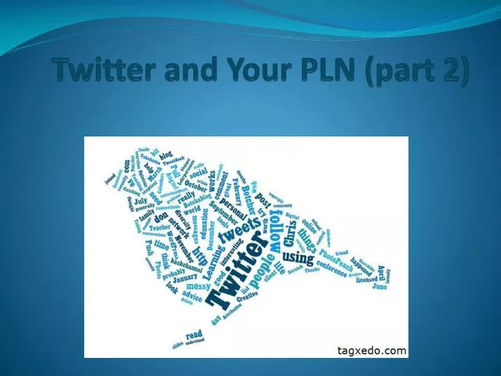 twitter and your pln part 2
