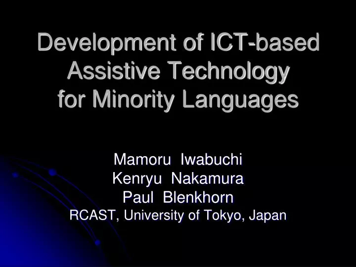 development of ict based assistive technology for minority languages