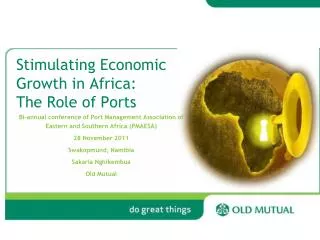Stimulating Economic Growth in Africa: The Role of Ports