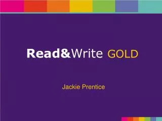Read&amp; Write GOLD