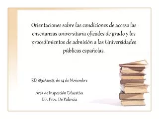 RD 1892/2008, de 14 de Noviembre Área de Inspección Educativa Dir. Prov. De Palencia