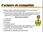 O preparo do evangelista - slide 1