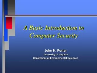 A Basic Introduction to Computer Security