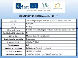 Identifikátor materiálu: EU - 19 - 11