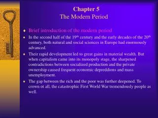 Chapter 5 The Modern Period