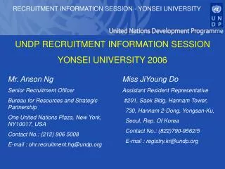 UNDP RECRUITMENT INFORMATION SESSION YONSEI UNIVERSITY 2006