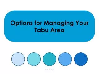 Options for Managing Your Tabu Area