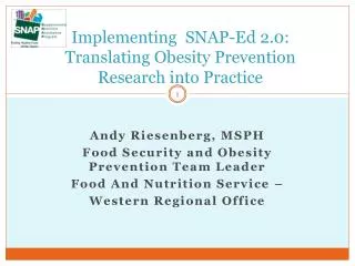 Implementing SNAP-Ed 2.0: Translating Obesity Prevention Research into Practice