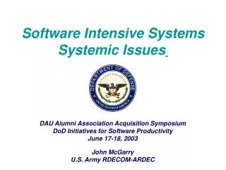 DAU Alumni Association Acquisition Symposium DoD Initiatives for Software Productivity