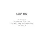 Latch-TDC
