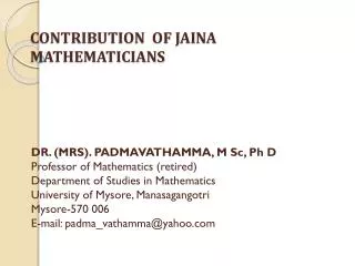 CONTRIBUTION OF JAINA MATHEMATICIANS