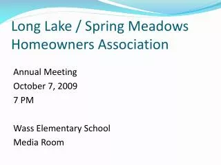 Long Lake / Spring Meadows Homeowners Association