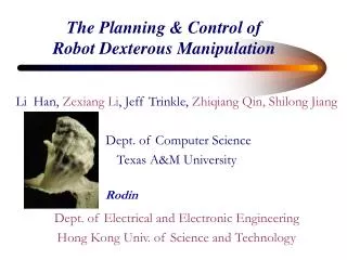 The Planning &amp; Control of Robot Dexterous Manipulation