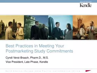 Best Practices in Meeting Your Postmarketing Study Commitments