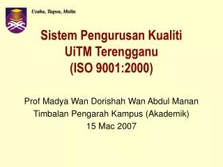 Sistem Pengurusan Kualiti UiTM Terengganu (ISO 9001:2000)