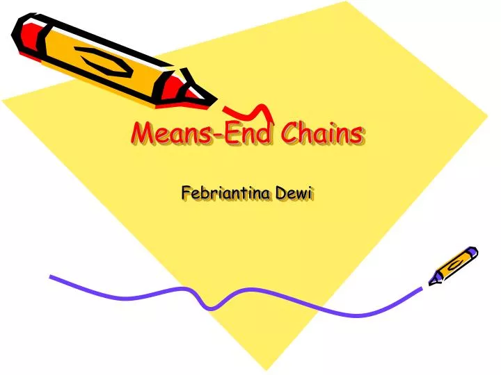 means end chains febriantina dewi