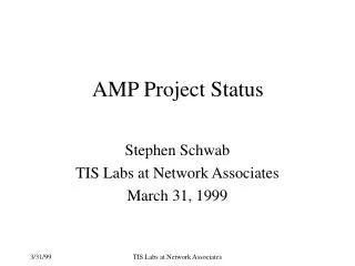 AMP Project Status