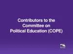 Contributors to the Committee on Political Education (COPE) - slide 1
