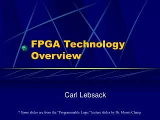 FPGA Technology Overview