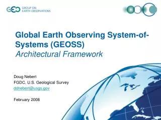 Global Earth Observing System-of-Systems (GEOSS) Architectural Framework