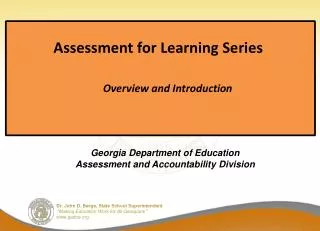 Assessment for Learning Series 		Overview and Introduction