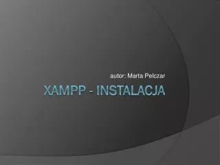 Xampp - instalacja