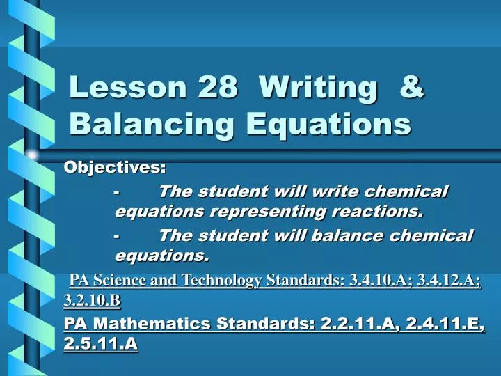 lesson 28 writing balancing equations