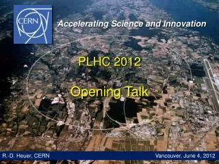 PLHC 2012 Opening Talk