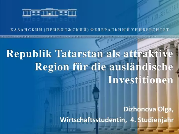 republik tatarstan als attraktive region f r die ausl ndische investitionen