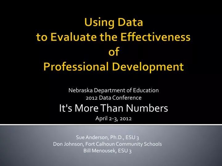 nebraska department of education 2012 data conference it s more than numbers april 2 3 2012