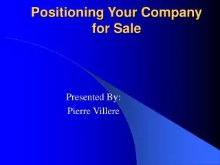 Positioning Your Company for Sale