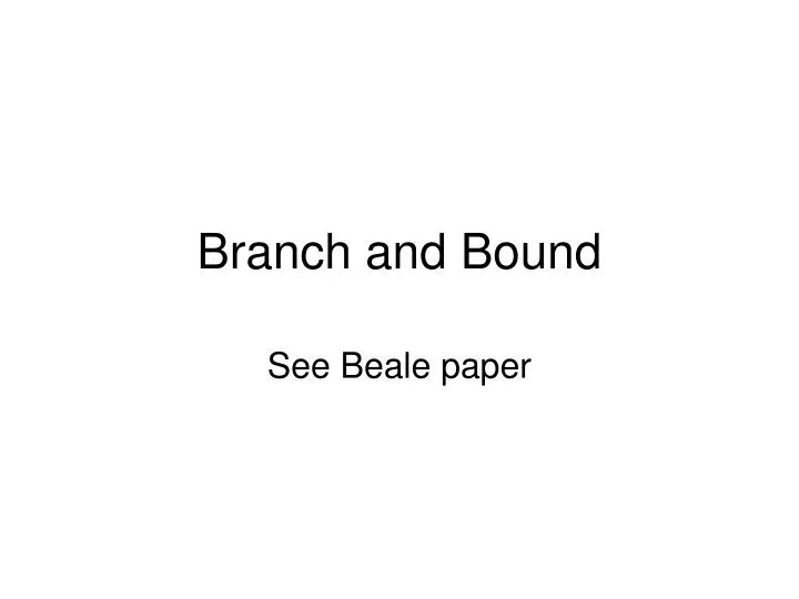 branch and bound