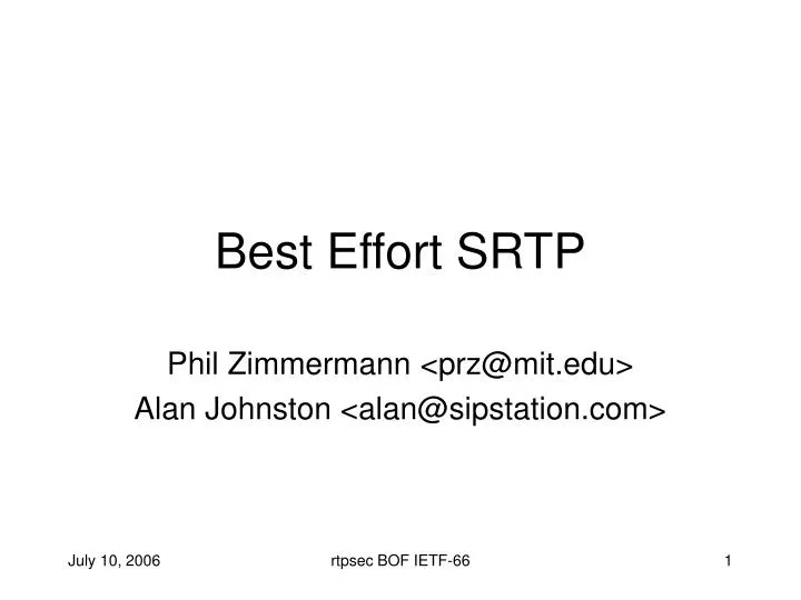 best effort srtp