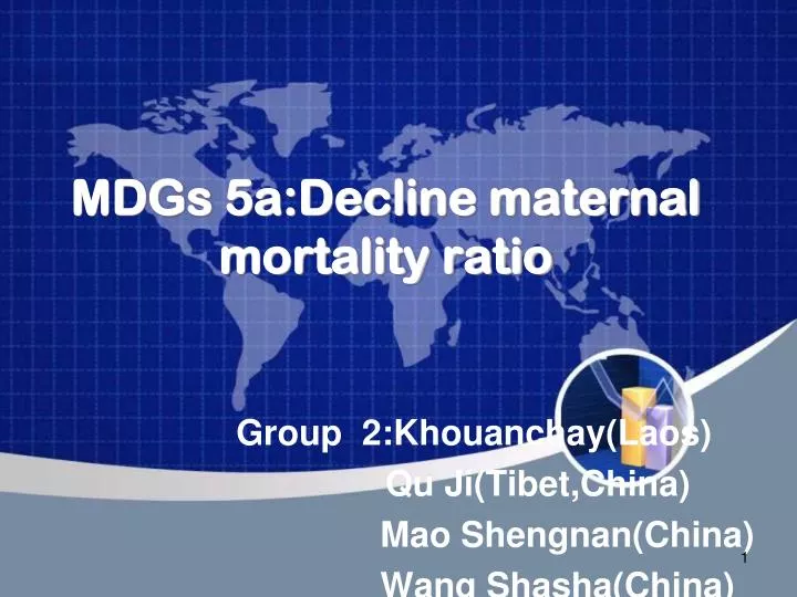 mdgs 5a decline maternal mortality ratio