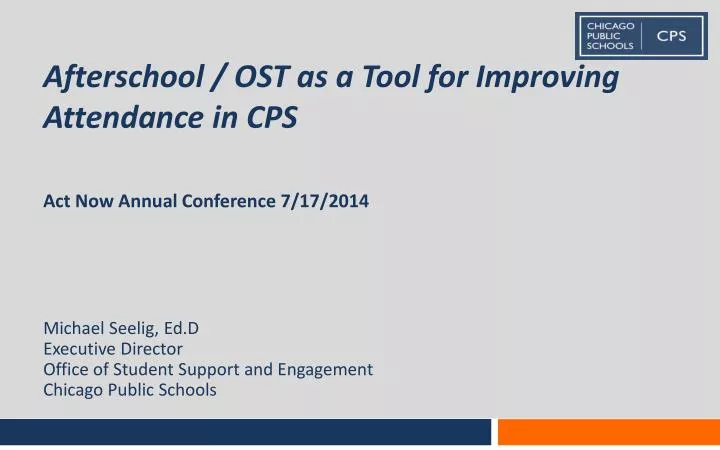 afterschool ost as a tool for improving attendance in cps