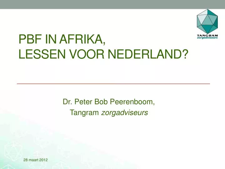 pbf in afrika lessen voor nederland