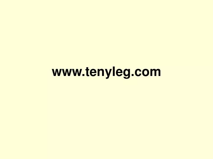 www tenyleg com