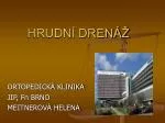 HRUDNÍ DRENÁŽ - slide 1