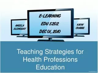E-LEARNING EDU 5202 DEC 01, 2010