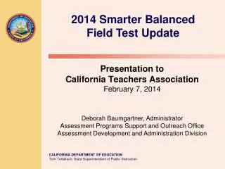 2014 Smarter Balanced Field Test Update